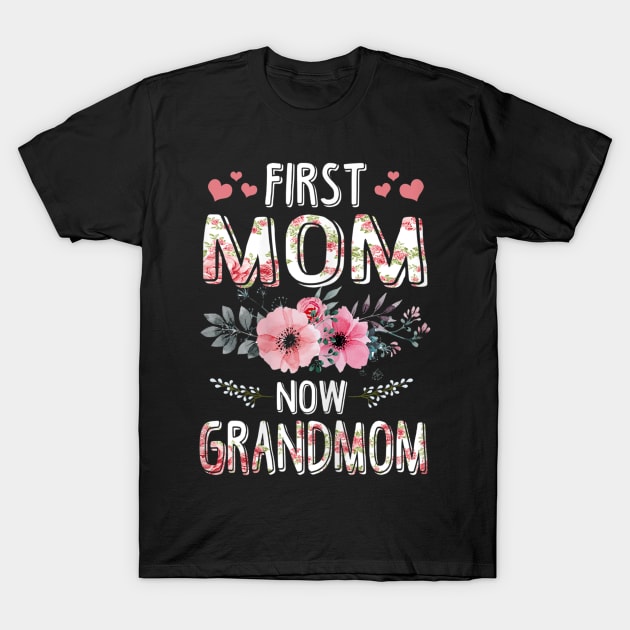 first mom now grandmom T-Shirt by sousougaricas